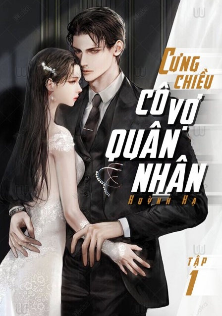 Cưng Chiều Cô Vợ Quân Nhân