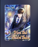 Chiến Thần Ở Rể - Vạn Thế Chiến Thần